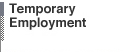 Temporary Employment